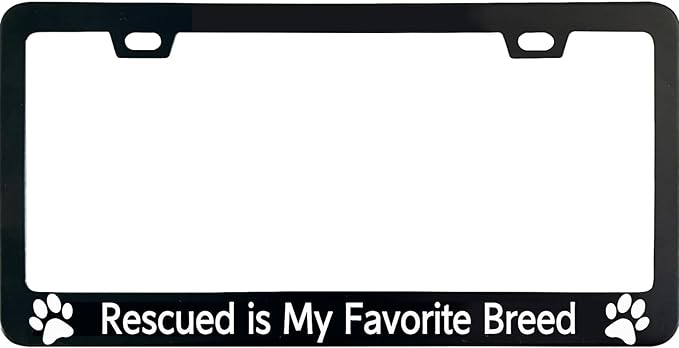 My Favorite Breed is Rescued License Plate Frame, 12 X 6 Inch Black Stainless Steel Car Accessories for Women/Men, with 2 Holes & Screws