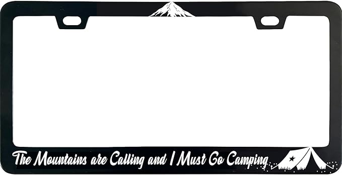 Mountains are Calling I Must Go Camping License Plate Frame, 12 X 6 Inch Black Stainless Steel Car Accessories for Women/Men, with 2 Holes & Screws