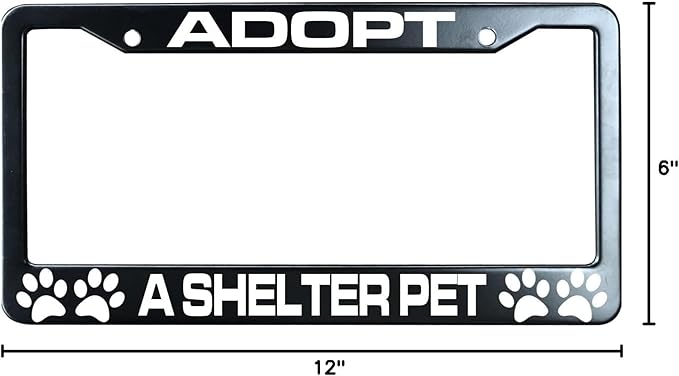 Adopt A Shelter Pet Paws Matte Black License Plate Frame Cover for Men/Women, Heavy Duty Stainless Steel Auto Car Tag Frame with 2 Holes & Free Screws,Unique Cat and Dog Lover Gift