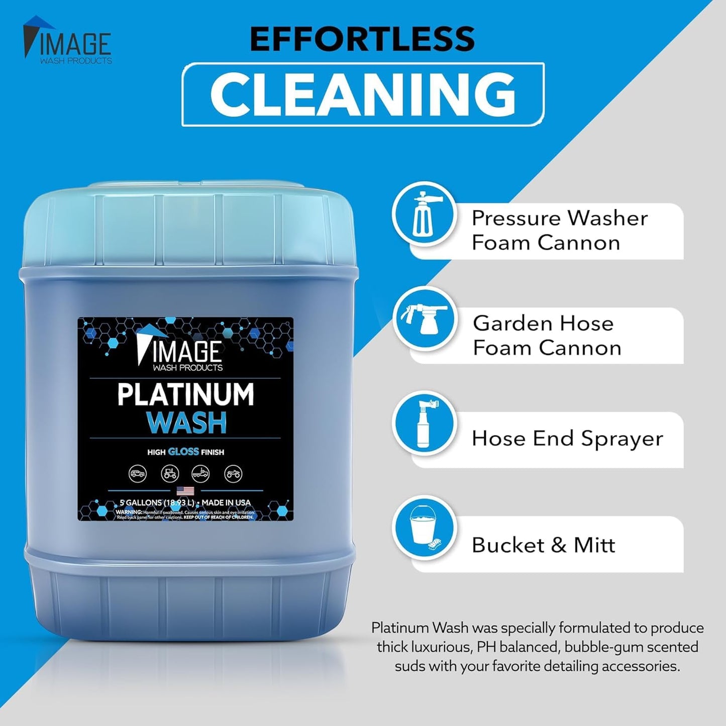 Image Wash Products - (5-Gallon Platinum Wash Car Soap – Car Wash Foam Soap for Foam Cannon & Pressure Washer | High Gloss RV/Truck Wash Soap | Bubble Gum Scent, Detailer Grade Car Soap