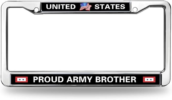 United States Army Brother License Plate Frame Chrome 2 Holes,Proud US Army Custom Frame Metal License Plate Frame to Fit Any Standard US Cars