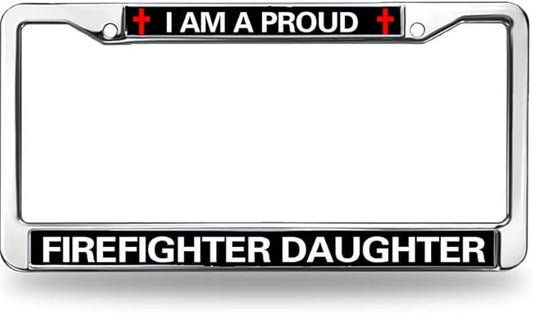 Proud Firefighter Daughter License Plate Frame Patriotic Firefighter Power Rattle-Proof License Plate Frame Firefighter Gift License Plate Frame for Firefighter