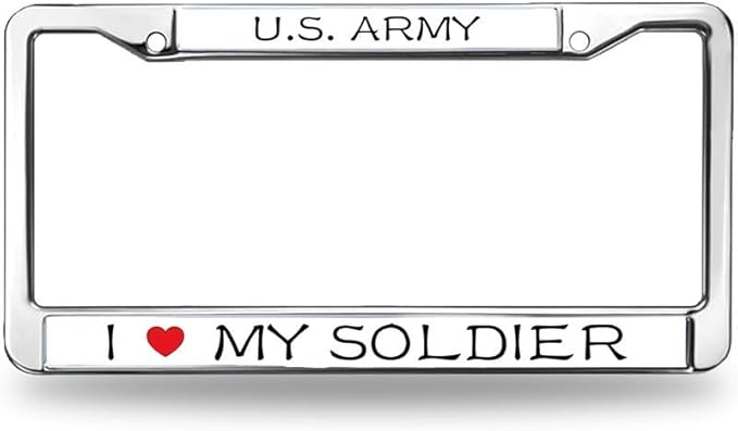 I Love My Soldier Metal Chrome Auto License Plate Cover,Proud US Army Classic Black License Plate Frame with Theft-Proof Screw Caps