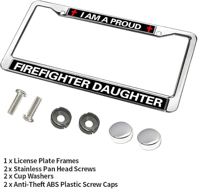 Proud Firefighter Daughter License Plate Frame Patriotic Firefighter Power Rattle-Proof License Plate Frame Firefighter Gift