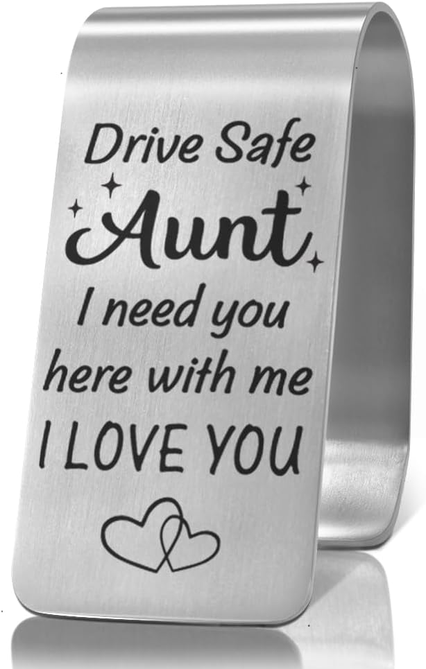 XQLZY Drive Safe Aunt I Need You Here with Me Engraved Stainless Steel Car Visor Clip, Funny Safe Driving Reminder Clip Gifts for Aunt, Travel Visor Car Accessory for Auntie, Drive Safe Gifts
