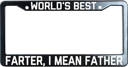 World's Best Farter I Mean Father Funny License Plate Frame for Men/Women, Stainless Steel Auto Car Plate Cover UV Printed, Personalized Humor Gift