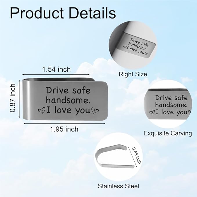 XQLZY Drive Safe Handsome I Love You Engraved Stainless Steel Car Visor Clip, New Driver Gifts, Funny Father's Day Birthday Anniversary Car Accessories for Couple Husband Dad Men, Drive Safe Gifts