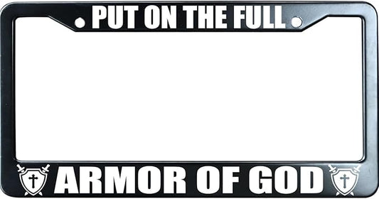 Put on The Whole Armor of God Christian License Plate Frame, Jesus/God Auto Car Tag Frame, Stainless Steel License Plate Holder UV Printed, Novelty Religious Gifts