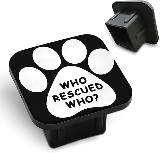 Dog Paw Tow Hitch Cover Who Rescued Who Words Funny White Pet Paw Print Tow Receiver Tube Plug Cap Sturdy Hitch Ball Insert Compatible for Pickups Trucks Cars