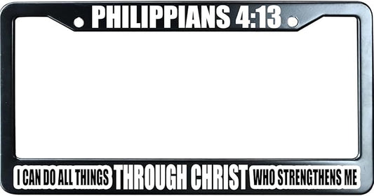 Philippians 4:13 I Can Do All Things Through Christ Christian License Plate Frame, Jesus/God Auto Car Tag Frame, Stainless Steel License Plate Holder UV Printed, Novelty Religious Gifts