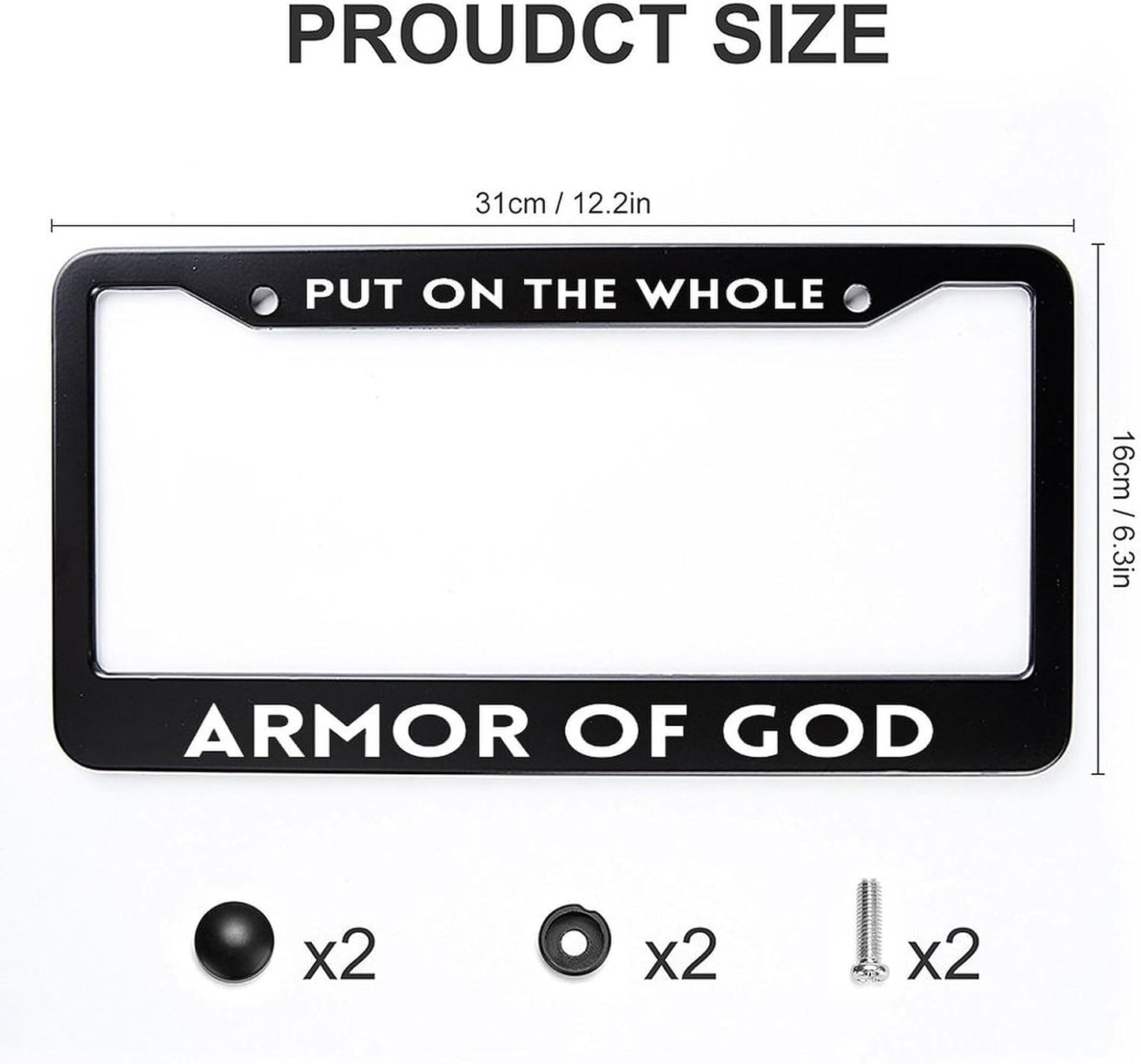 Put on The Whole Armor of God License Plate Frame Stainless Steel License Plate Holder Auto Car Accessories 2 Holes with Screws for USA and Canada 6x12 Inch