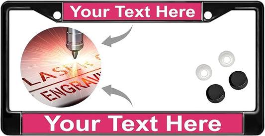 Custom Personalized Black Powder-Coated Metal Laser Engraved Standard Size - Car/Automobile License Plate Frame with Free caps - Pink/White Text (Qty: 1 Frame)