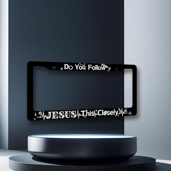 Do You Follow Jesus This Closely License Plate Frame Christian License Plate Black Stainless Steel Funny Accessory Cars Decor 12.2 X 6.2 Inch with 2 Holes and Screws Fits Standard Us Ca Vehicles