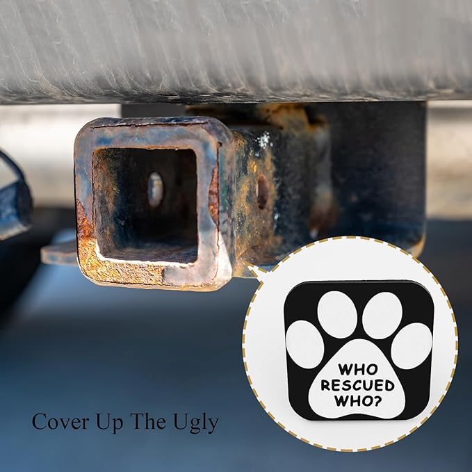 Dog Paw Tow Hitch Cover Who Rescued Who Words Funny White Pet Paw Print Tow Receiver Tube Plug Cap Sturdy Hitch Ball Insert Compatible for Pickups Trucks Cars