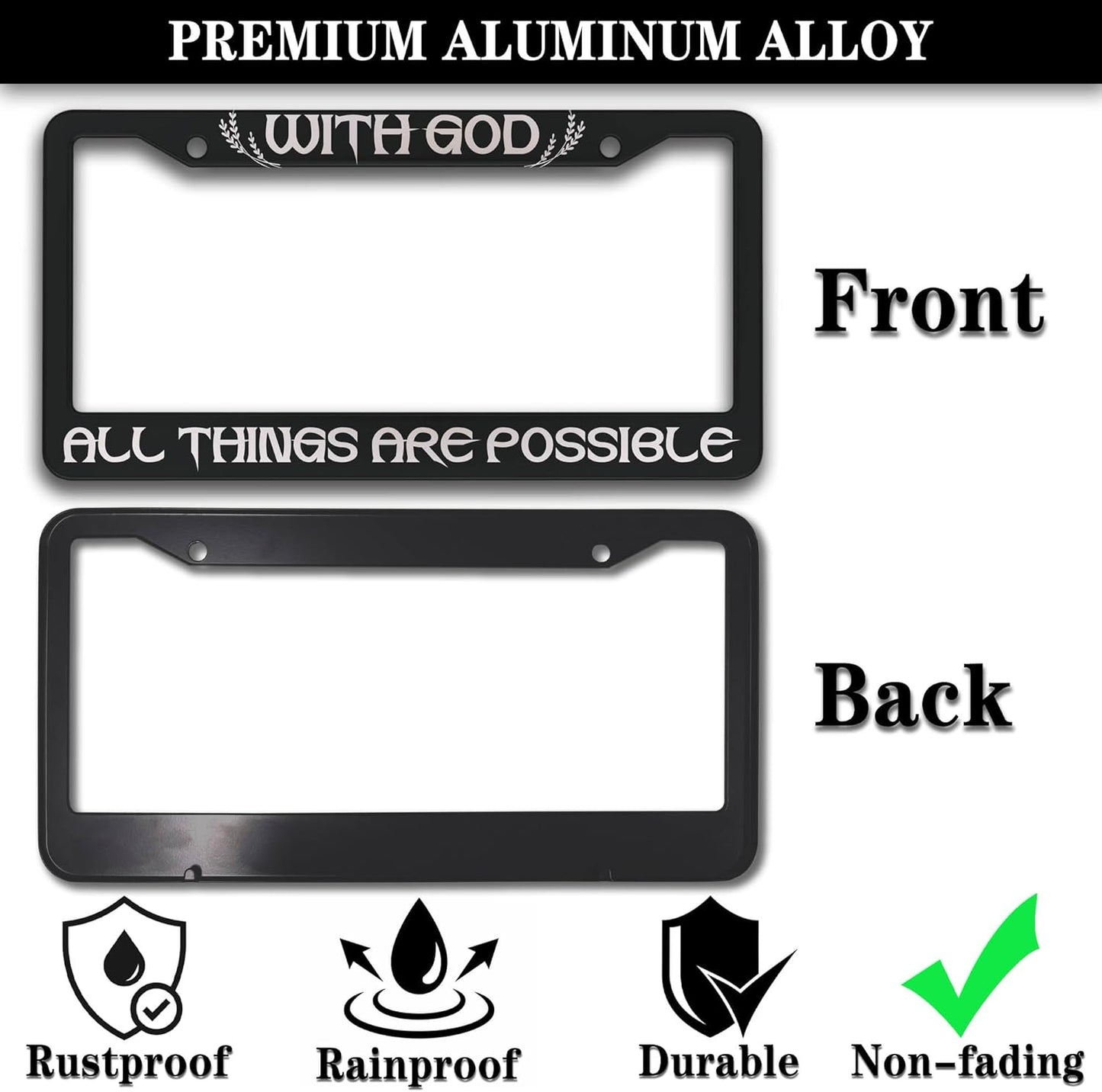 License Plate Frame Black and White Front License Plate Bracket with God All Things are Possible Universal Aluminum Car Accessory 2 Pack with Screw Covers Set