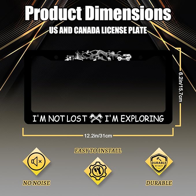 I'm Not Lost I'm Exploring License Plate Frame Camping License Plate Holder Funny Text Auto Parts Stainless Steel Universal Cars Decoration for Men Women 12.2" x 6.2"