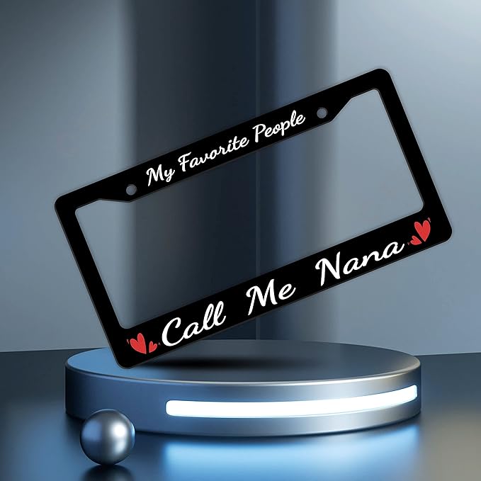 2 Pcs My Favorite People Call Me Nana License Plate Frame Nana License Plate Frames Personalise Stainless Steel Funny Design Compatible with Standard License Plate Holder for USA Canada 6 X 12 Inch