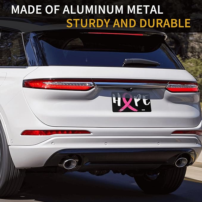 Front License Plate Breast Cancer Hope Vanity Plates Aluminum Metal Decorative Car Tag Novelty License Plate Cover for Men Women ‎6 * 12 in (4 Holes)