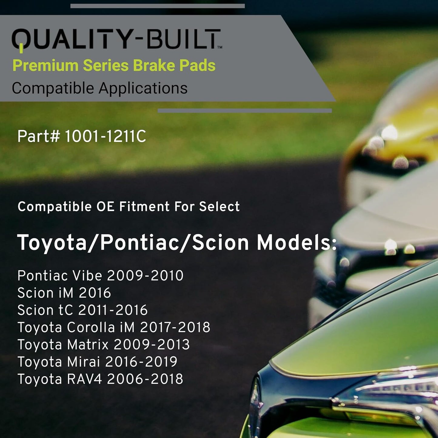 Premium Ceramic Front Brake Pads (1001-1211C) Compatible with Scion iM 2016, tC 2016-2011, Toyota Corolla iM 2018-2017, Matrix 2013-2009, Mirai 2019-2016, RAV4 2018-2006 & More