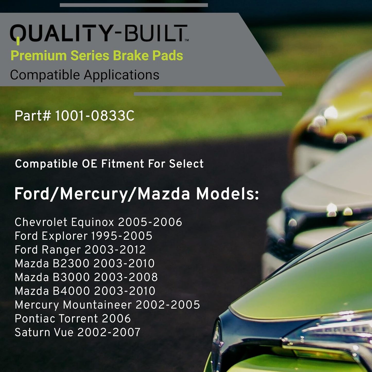 Premium Ceramic Front Brake Pads (1001-0833C) Compatible with 1995-2012 Chevrolet/Ford/Mazda/Mercury/Pontiac/Saturn (B2300/B3000/B4000/Equinox/Explorer/Mountaineer/Ranger/Torrent/Vue)