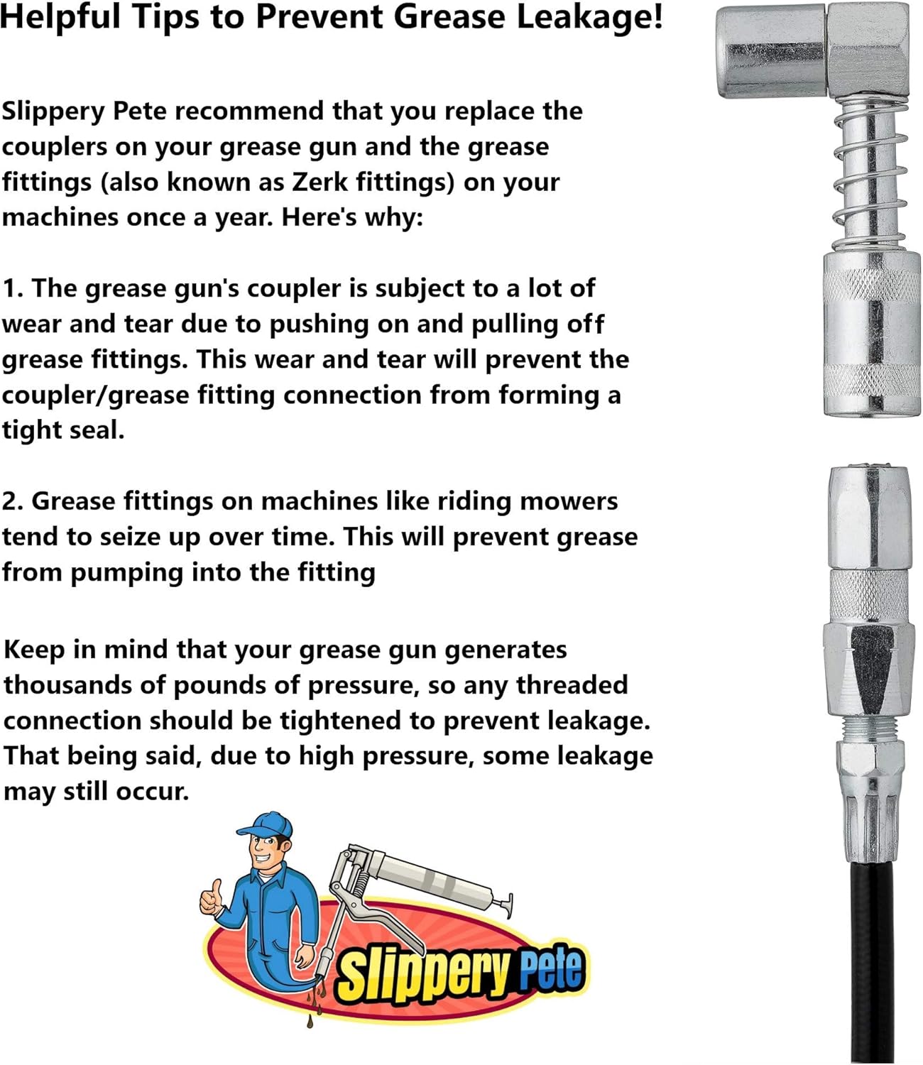 Slippery Pete 90 Degree Grease Coupler Snaps on to Grease Fittings in Tight Spaces