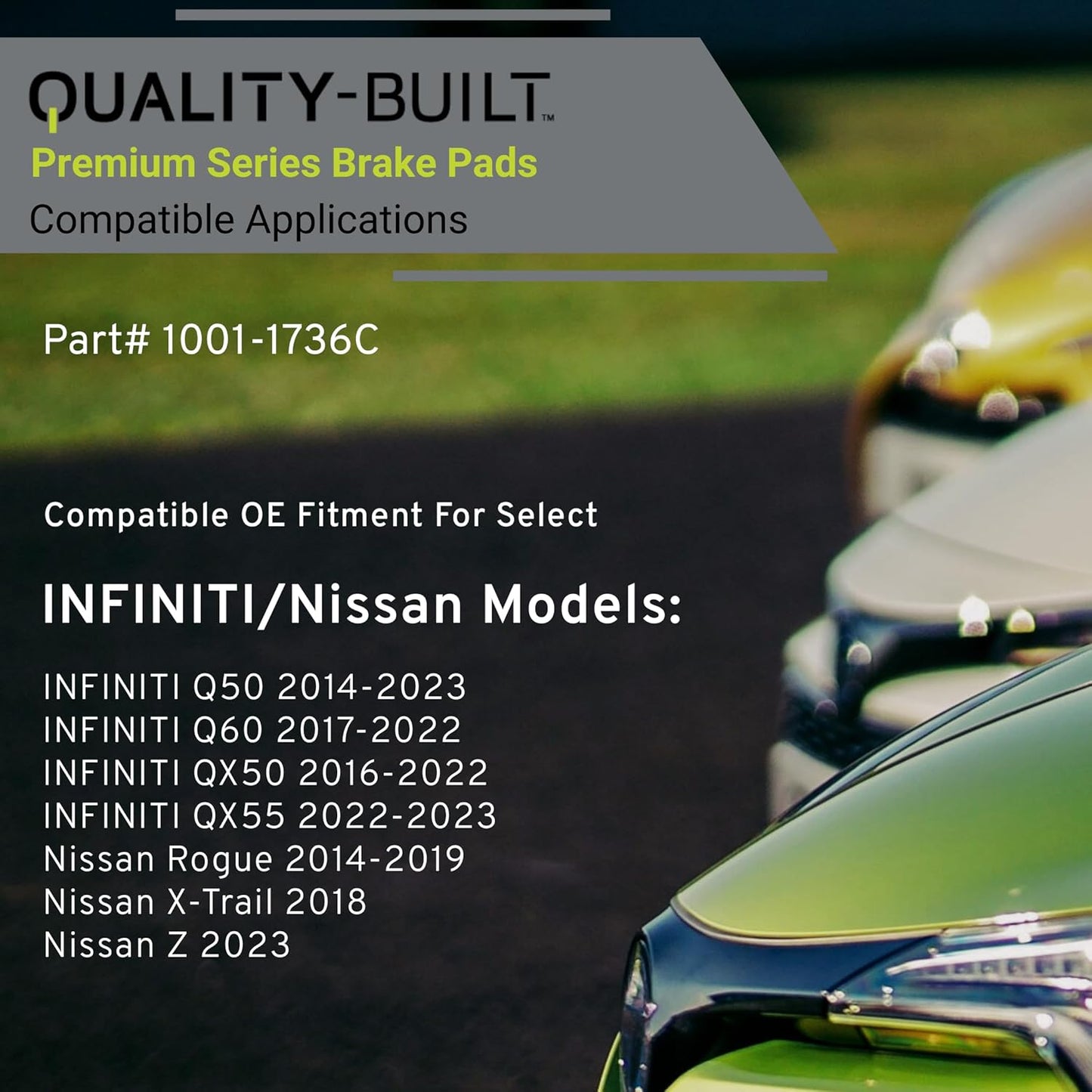 Premium Ceramic Front Brake Pads (1001-1736C) Compatible with INFINITI Q50 2023-2014, Q60 2022-2017, QX50 2017-2016, QX50 2022-2019, QX55 2023-2022, Nissan Rogue 2019-2014, Z 2023