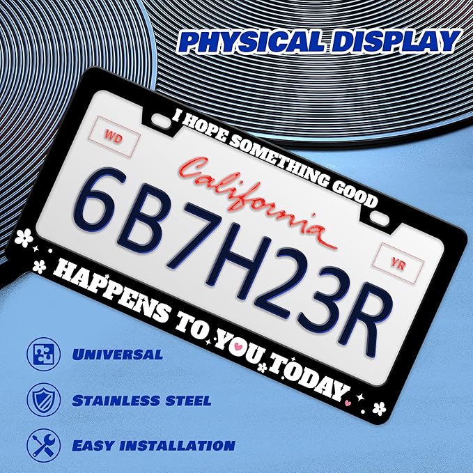 2 Pcs I Hope Something Good Happens to You Today License Plate Frame Funny Personalise Stainless Steel Funny Design Compatible with Standard License Plate Holder for USA Canada 6 X 12 Inch